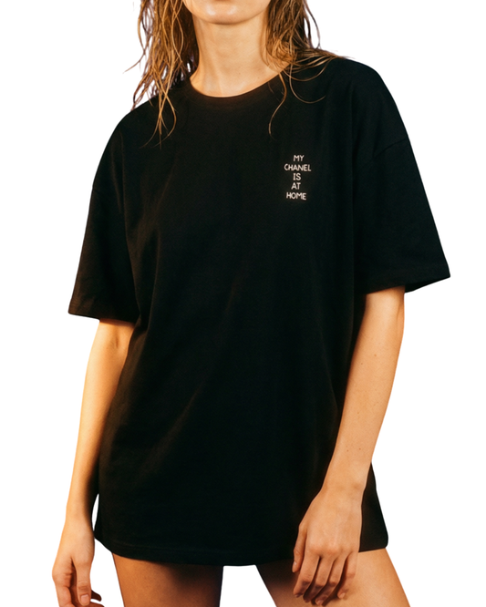 T-shirt My Chanel Is At Home