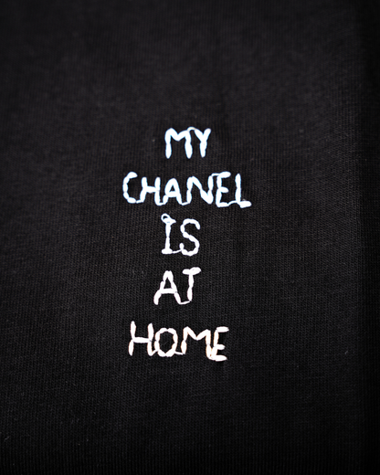 T-shirt "My Chanel Is At Home"